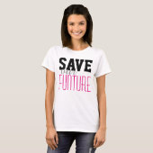 Eenvoudig tekstontwerp "BEWAREN onze FUNTURE" T-shirt (Voorkant volledig)