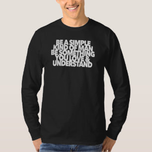 Eenvoudig type Man Rock Music Song Lyric Magical T-shirt