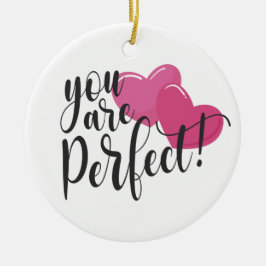 Eenvoudig u bent een perfecte Valentijn | ORNAMENT