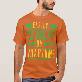 Eenvoudig verstoord door aquariums die aquari houd t-shirt