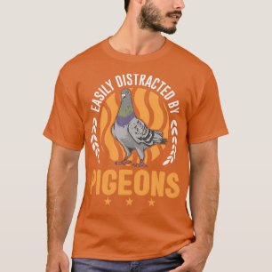 Eenvoudig verstoord door duivenduivenhoeders t-shirt