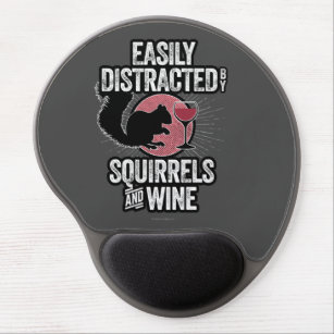 Eenvoudig verstoord door eekhoorns en wijn gel muismat