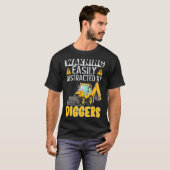 Eenvoudig verstoord door een digitale backhoe-lade t-shirt (Voorkant volledig)