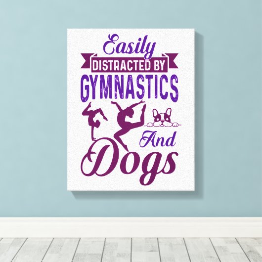 Eenvoudig verstoord door gymnastiek en honden canvas afdruk (Insitu (Houten vloer))