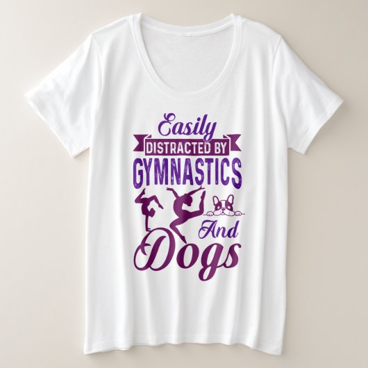 Eenvoudig verstoord door gymnastiek en honden grote maat t-shirt (Design voorkant)