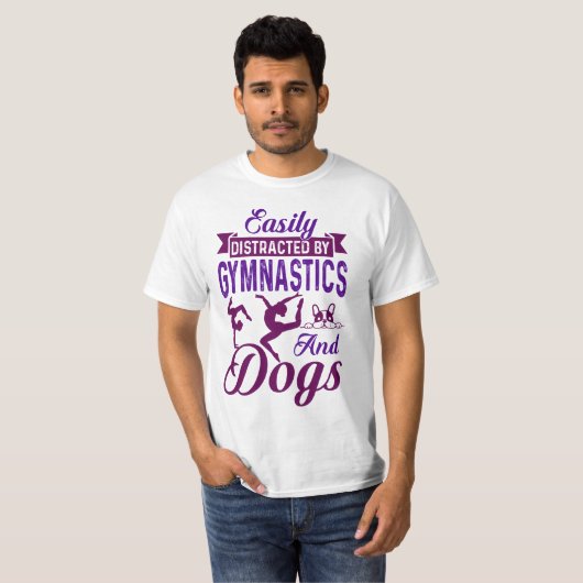 Eenvoudig verstoord door gymnastiek en honden t-shirt (Voorkant volledig)