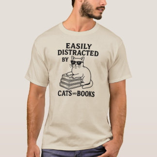 Eenvoudig verstoord door katten en boeken T-shirt