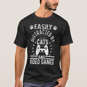 Eenvoudig verstoord door katten en videogames t-shirt