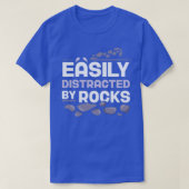 Eenvoudig verstoord door Rocks Geologist Job 2 T-shirt (Design voorkant)
