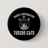 Eenvoudig verstoord door Tuxedo-katten Ronde Button 5,7 Cm (Voorkant)