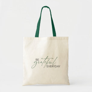 Eenvoudig, vriendelijk Gezegde voor elke dag Tote Bag