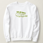 Eenvoudig Zie Ya Later Alligator Grappig Graphic Trui (Design voorkant)