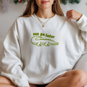 Eenvoudig Zie Ya Later Alligator Grappig Graphic Trui