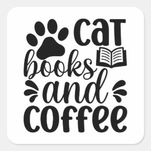 Eenvoudig zwart "Kat Boeken en Koffie" Liefhebber Vierkante Sticker