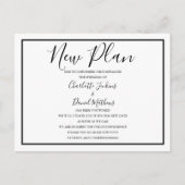 Eenvoudig zwart-wit script Nieuw plan uitgesteld Aankondigingskaart (Voorkant)