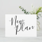 Eenvoudig zwart-wit script nieuwe plan uitgesteld save the date (Staand voorkant)