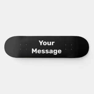 Eenvoudig zwart-wit Uw Sjabloon van de Tekst van h Persoonlijk Skateboard