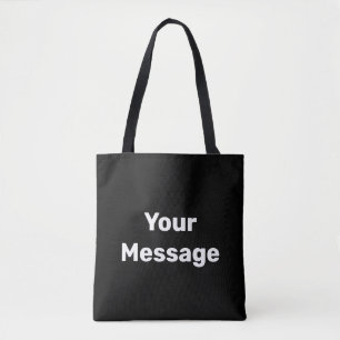 Eenvoudig zwart-wit Uw Sjabloon van de Tekst van h Tote Bag