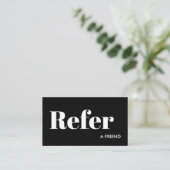 Eenvoudig Zwart-wit Verwijs een vriend Aanbevelingskaartje (Staand voorkant)