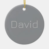 Eenvoudige 3 dimensionaal ogende tekst | Gray Keramisch Ornament (Voorkant)