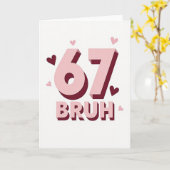 Eenvoudige 67 Bruh Kaart (Gele Bloem)