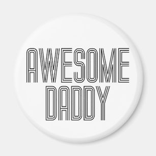 Eenvoudige Awesome Daddy Vaderdag   Magneet