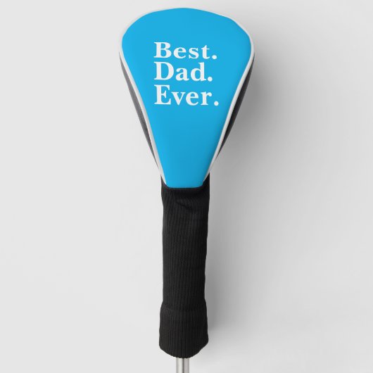Eenvoudige Best Dad Ever White typografie op Sky B Golfheadcover (Voorkant)