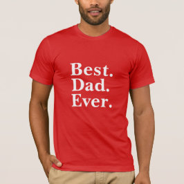 Eenvoudige Best Dad Ever White typografie Vaderdag T-shirt