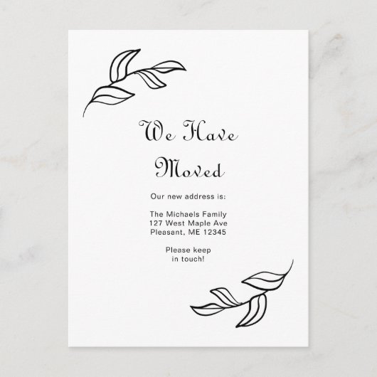 Eenvoudige Bladeren Zwart-Wit We Zijn Verplaatst Briefkaart (Voorkant)