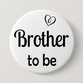 Eenvoudige Broer om Baby shower Pin Button te zijn (Voorkant)