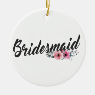 Eenvoudige bruidsmeisje trouw kalligrafie Orname Keramisch Ornament