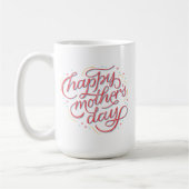 Eenvoudige Charming Happy Mother Day Helder Roze W Koffiemok (Links)