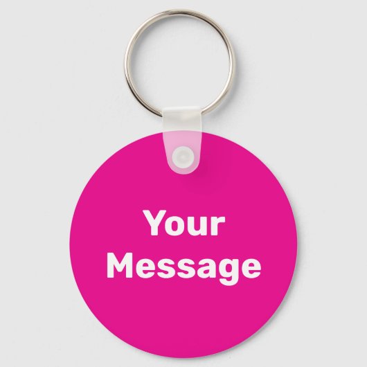 Eenvoudige Deep Pink White Your Message Tekst Sjab Sleutelhanger (Voorkant)