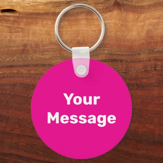 Eenvoudige Deep Pink White Your Message Tekst Sjab Sleutelhanger (Voorkant)