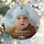 Eenvoudige eerste kerst Baby foto Keramisch Ornament<br><div class="desc">Simple My First Christmas Baby Photo Ceramic Ornament is een stijlvol modern vakantie ornament met baby's naam in klassieke typografie in het wit over uw foto op ware grootte.</div>