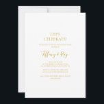 Eenvoudige Elegant Gold Let's Celebrate Invitation Kaart<br><div class="desc">Dit eenvoudige elegante goud,  laten we de uitnodiging vieren,  is perfect voor je moderne,  minimalistische witte en goudfeest. Het ontwerp biedt een minimaal hedendaags goudlettertype dat vergezeld gaat van een formele kalligrafie. Houd het zoals is,  of verkies om het met uw eigen kunstwerk of foto's te personaliseren!</div>