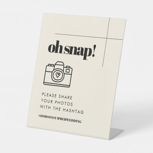 Eenvoudige elegante & chique Oh Snap bruiloft Hash Reclamebord Met Voetstuk (Voorkant)