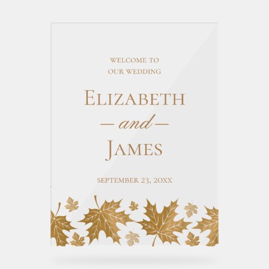 Eenvoudige elegante gouden val laat bruiloft welko acryl bord (Voorkant)