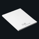 Eenvoudige elegante naam Modern Notitieblok<br><div class="desc">Moderne zwarte en witte notitieblok met een eenvoudig en minimaal ontwerp met jouw naam in een elegant script en een hedendaagse sans serif font. Deze zijn geweldig voor persoonlijk of professioneel gebruik en zijn geweldig voor een bedrijf om als promotiemiddel weg te geven.</div>