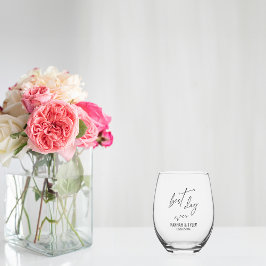 Eenvoudige elegante typografie Beste dag ooit brui Wijnglas Zonder Voet