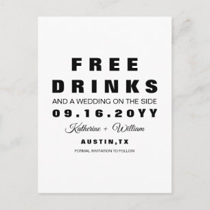 Eenvoudige Funny Free Drinken Wedding Save the Dat Aankondigingskaart
