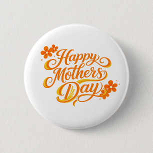 Eenvoudige Gelukkige Moederdag Bloemrijke Calligra Ronde Button 5,7 Cm