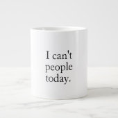 Eenvoudige grappigheid die ik vandaag niet kan cit grote koffiekop (Voorkant)