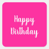 Eenvoudige Happy Birthday Hot Pink Vierkante Sticker (Voorkant)