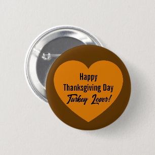 Eenvoudige Happy Thanksgiving Day Turkije Lover Si Ronde Button 5,7 Cm