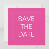 Eenvoudige Hot Pink Line Border Bruiloft Vierkant Save The Date (Voorkant)