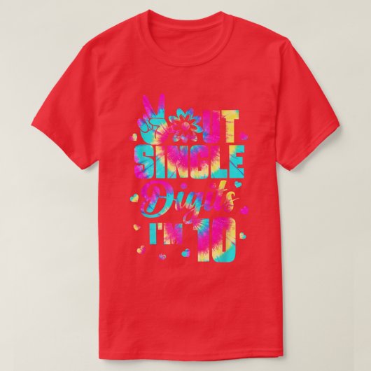 Eenvoudige Im 10 T Tie Dye Birthday K T-shirt (Design voorkant)