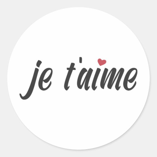 Eenvoudige je t'aime Ik hou van je Valentijn | STI Ronde Sticker (Voorkant)