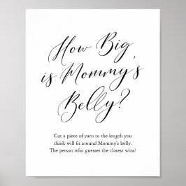 Eenvoudige kalligrafie Hoe groot is mama's Belly G Poster
