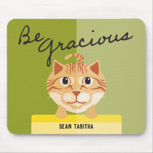 Eenvoudige kattenillustratie Wees gracieus groen Muismat